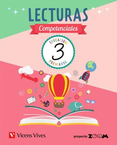 LECTURAS COMPETENCIALES 3 ( ZOOM ) | 9788468257747 | AVILA MELCHOR, NEREA/BRASO LODEIRO, BARBARA/LOPEZ AGUILAR, ESTRELLA/VANDEKAR, KATARINA | Llibreria Online de Vilafranca del Penedès | Comprar llibres en català