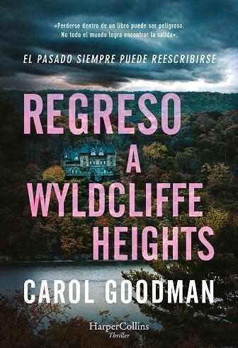 REGRESO A WYLDCLIFFE HEIGHTS | 9788410640320 | GOODMAN, CAROL | Llibreria Online de Vilafranca del Penedès | Comprar llibres en català