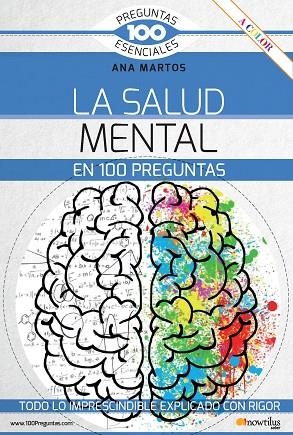 LA SALUD MENTAL EN 100 PREGUNTAS | 9788413054674 | MARTOS, ANA | Llibreria L'Odissea - Libreria Online de Vilafranca del Penedès - Comprar libros