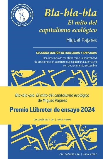 BLA-BLA-BLA EL MITO DEL CAPITALISMO ECOLÓGICO | 9788419206091 | PAJARES, MIGUEL | Llibreria Online de Vilafranca del Penedès | Comprar llibres en català