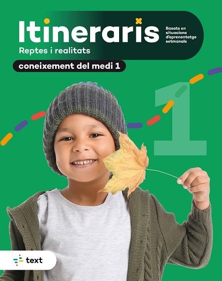 ITINERARIS. CONEIXEMENT DEL MEDI NATURAL, SOCIAL I CULTURAL 1 | 9788441235021 | CANYELLES, ANNA/LAURA MIRAS FERNANDE | Llibreria L'Odissea - Libreria Online de Vilafranca del Penedès - Comprar libros