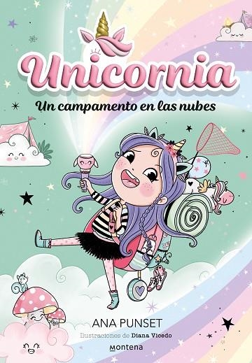 UNICORNIA 5  UN CAMPAMENTO EN LAS NUBES | 9788419421418 | PUNSET, ANA | Llibreria L'Odissea - Libreria Online de Vilafranca del Penedès - Comprar libros