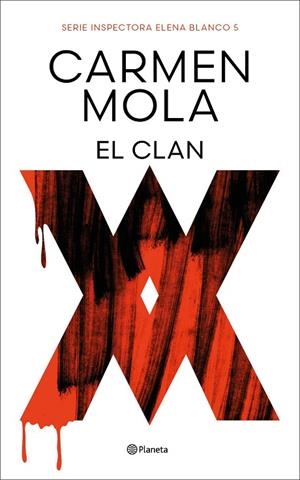 EL CLAN ( INSPECTORA ELENA BLANCO 5 ) | 9788408291268 | MOLA, CARMEN | Llibreria Online de Vilafranca del Penedès | Comprar llibres en català