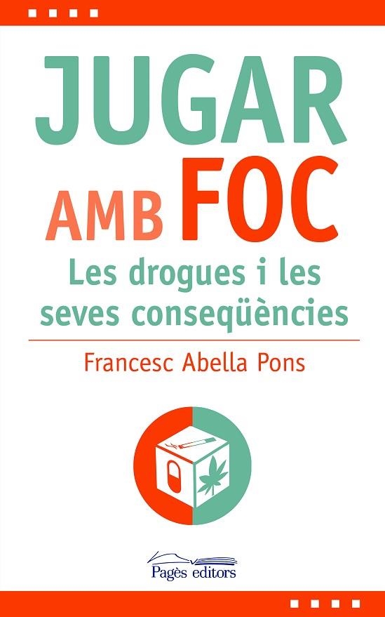 JUGAR AMB FOC | 9788413035482 | ABELLA PONS, FRANCESC | Llibreria Online de Vilafranca del Penedès | Comprar llibres en català