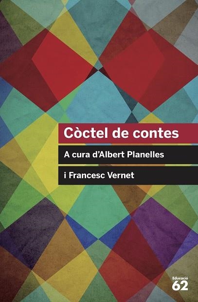 CÒCTEL DE CONTES | 9788415954682 | AA. VV. | Llibreria Online de Vilafranca del Penedès | Comprar llibres en català