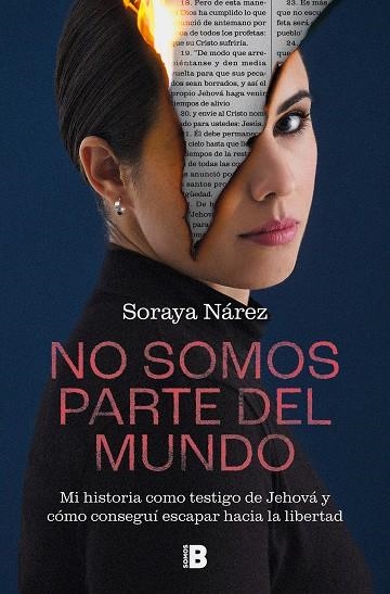 NO SOMOS PARTE DEL MUNDO | 9788466677578 | NÁREZ, SORAYA | Llibreria L'Odissea - Libreria Online de Vilafranca del Penedès - Comprar libros