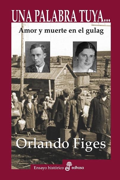 UNA PALABRA TUYA... | 9788435025737 | FIGES, ORLANDO | Llibreria Online de Vilafranca del Penedès | Comprar llibres en català