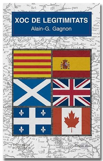 XOC DE LEGITIMITATS | 9788418618871 | GAGNON, ALAIN | Llibreria Online de Vilafranca del Penedès | Comprar llibres en català