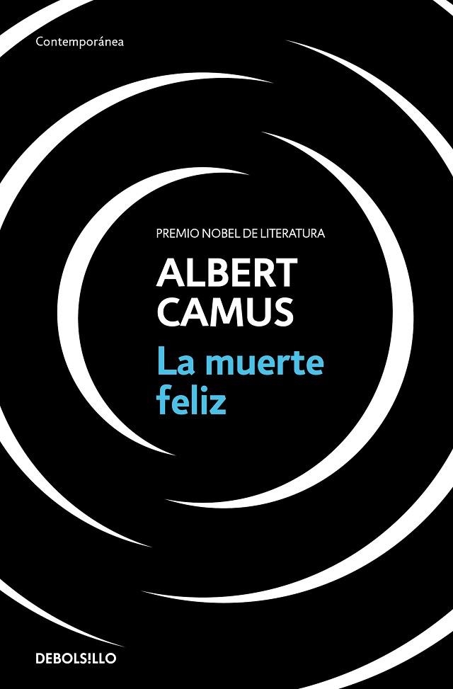 LA MUERTE FELIZ | 9788466354967 | CAMUS, ALBERT | Llibreria L'Odissea - Libreria Online de Vilafranca del Penedès - Comprar libros