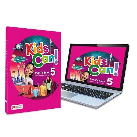 KIDS CAN ! 5 PUPIL'S BOOK LIBRO DE TEXTO DE INGLÉS IMPRESO | 9781380072887 | OMEROND, MARK/SHAW, DONNA | Llibreria Online de Vilafranca del Penedès | Comprar llibres en català