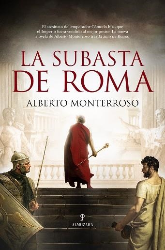 LA SUBASTA DE ROMA | 9788411315746 | ALBERTO MONTERROSO | Llibreria Online de Vilafranca del Penedès | Comprar llibres en català