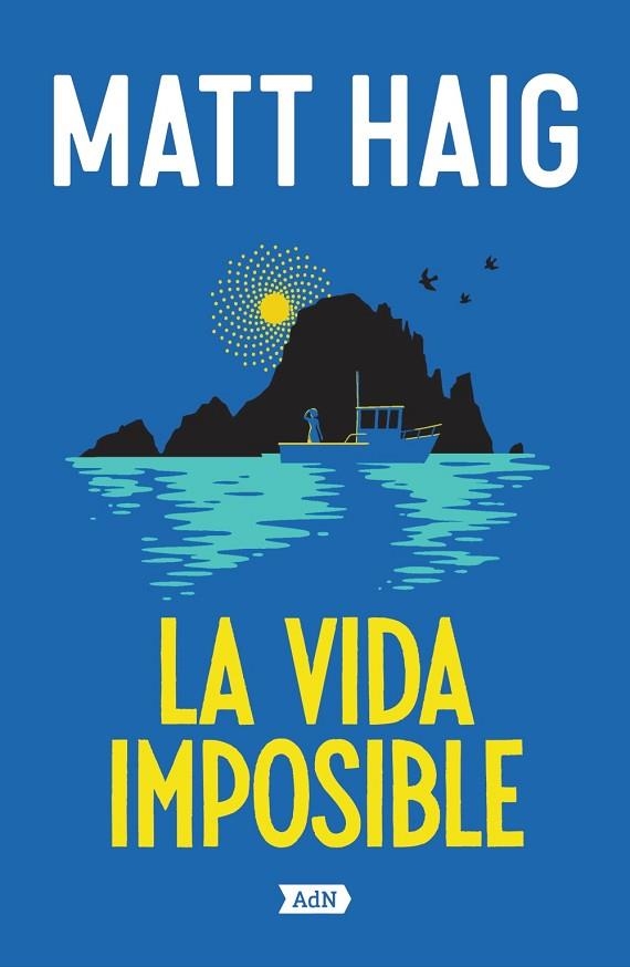 LA VIDA IMPOSIBLE | 9788410138469 | HAIG, MATT | Llibreria Online de Vilafranca del Penedès | Comprar llibres en català