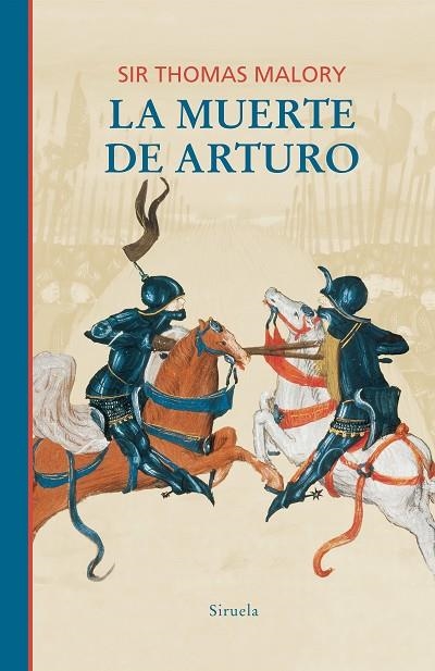 LA MUERTE DE ARTURO | 9788410183285 | MALORY, SIR THOMAS | Llibreria Online de Vilafranca del Penedès | Comprar llibres en català