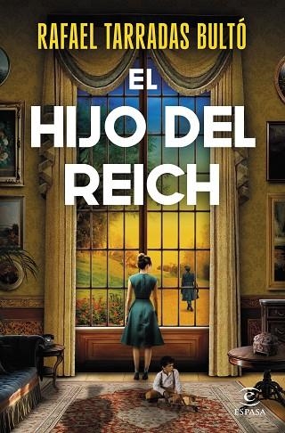 EL HIJO DEL REICH | 9788467074444 | TARRADAS BULTÓ, RAFAEL | Llibreria L'Odissea - Libreria Online de Vilafranca del Penedès - Comprar libros