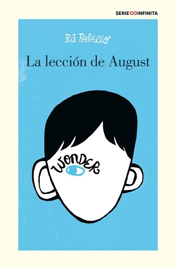 WONDER - LA LECCIÓN DE AUGUST | 9788417605858 | PALACIO, R.J. | Llibreria Online de Vilafranca del Penedès | Comprar llibres en català