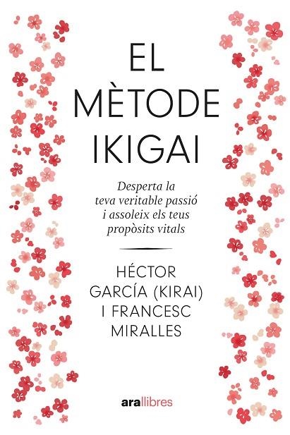 EL MÈTODE IKIGAI ( NE 2024 ) | 9788411730792 | MIRALLES CONTIJOCH, FRANCESC/GARCÍA PUIGCERVER, HÉCTOR | Llibreria Online de Vilafranca del Penedès | Comprar llibres en català