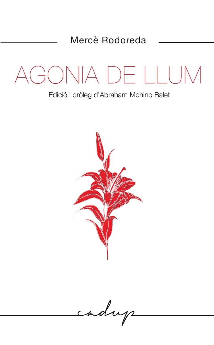 AGONIA DE LLUM | 9788412455748 | RODOREDA GURGUI, MERCÈ | Llibreria Online de Vilafranca del Penedès | Comprar llibres en català