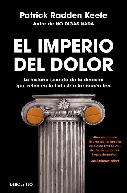 EL IMPERIO DEL DOLOR | 9788466363662 | KEEFE, PATRICK RADDEN | Llibreria Online de Vilafranca del Penedès | Comprar llibres en català