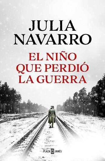 EL NIÑO QUE PERDIÓ LA GUERRA | 9788401027970 | NAVARRO, JULIA | Llibreria Online de Vilafranca del Penedès | Comprar llibres en català