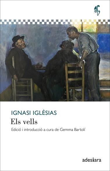 ELS VELLS | 9788419908148 | IGLÉSIAS, IGNASI | Llibreria Online de Vilafranca del Penedès | Comprar llibres en català