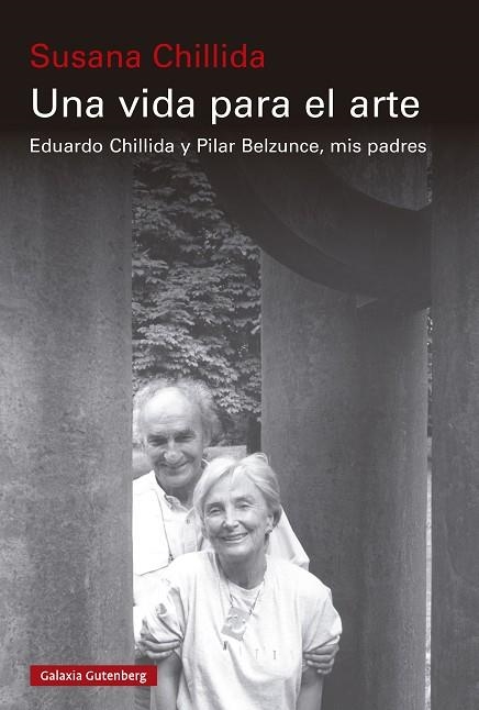 UNA VIDA PARA EL ARTE | 9788410107403 | CHILLIDA, SUSANA | Llibreria Online de Vilafranca del Penedès | Comprar llibres en català