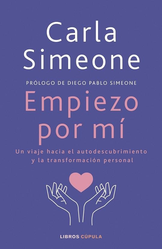 EMPIEZO POR MÍ | 9788448041472 | SIMEONE, CARLA | Llibreria Online de Vilafranca del Penedès | Comprar llibres en català