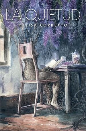 LA QUIETUD | 9788445018224 | CORBETTO, MELISA | Llibreria Online de Vilafranca del Penedès | Comprar llibres en català