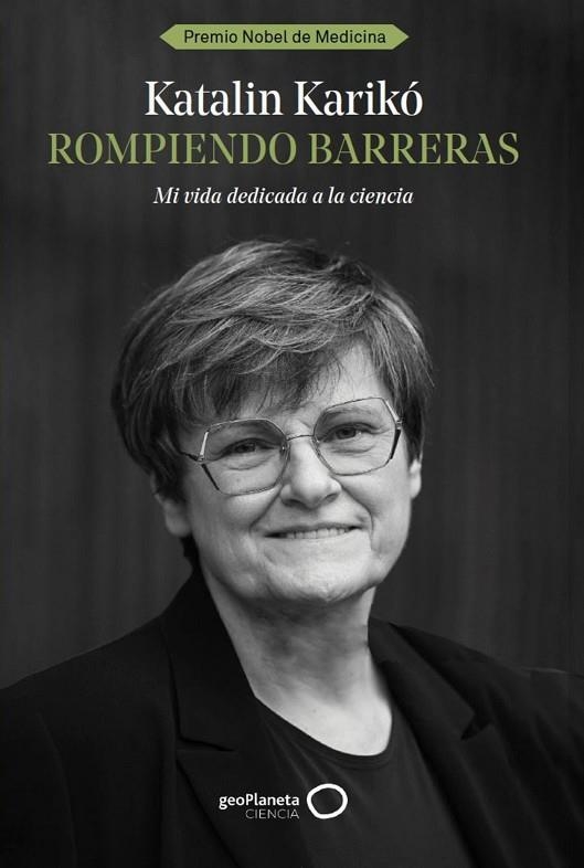 ROMPIENDO BARRERAS | 9788408291978 | KARIKÓ, KATALIN | Llibreria Online de Vilafranca del Penedès | Comprar llibres en català