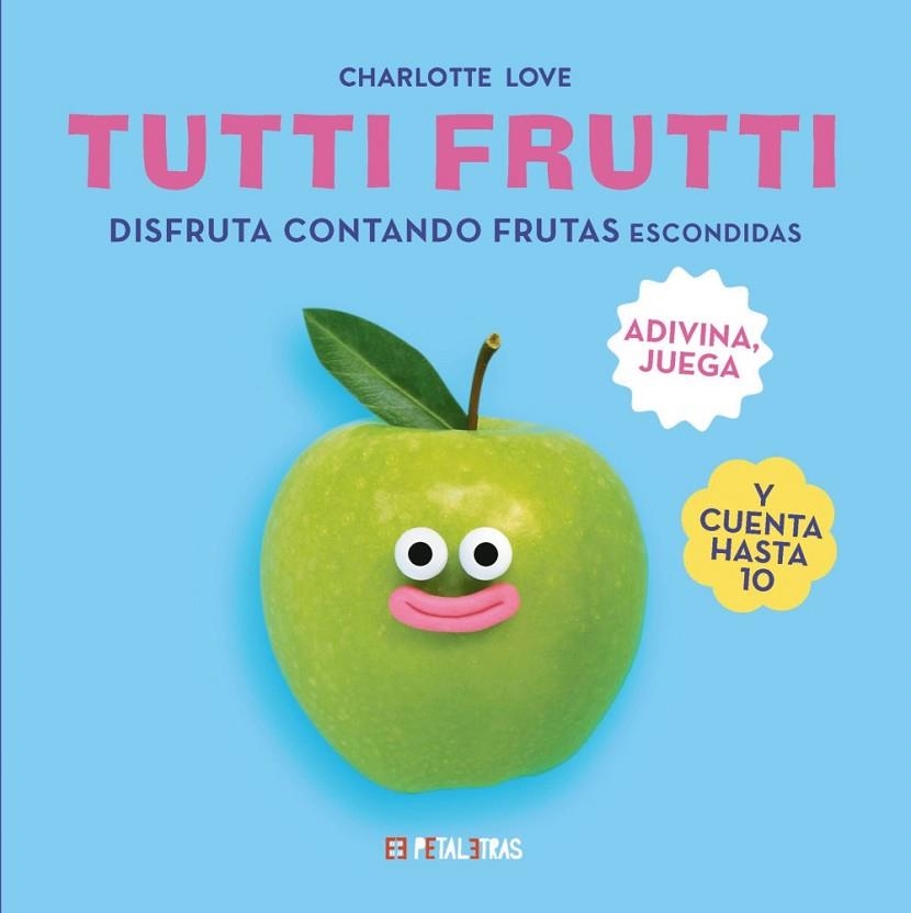 TUTTI FRUTTI | 9788419893291 | LOVE, CHARLOTTE | Llibreria Online de Vilafranca del Penedès | Comprar llibres en català