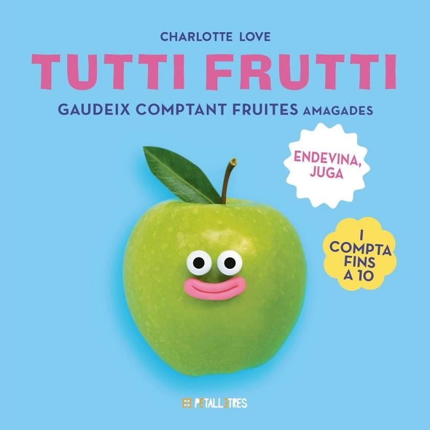 TUTTI FRUTTI | 9788419893307 | LOVE, CHARLOTTE | Llibreria Online de Vilafranca del Penedès | Comprar llibres en català