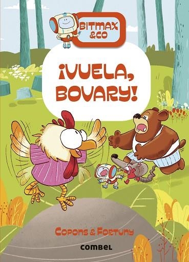 VUELA BOVARY ! | 9788411581721 | COPONS RAMON, JAUME/FORTUNY ARNELLA, LILIANA | Llibreria L'Odissea - Libreria Online de Vilafranca del Penedès - Comprar libros