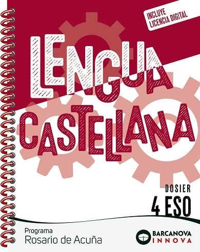 ROSARIO DE ACUÑA 4 ESO. DOSIER. LENGUA CASTELLANA | 9788448962319 | EZQUERRA, FRANCISCA/GIMENO, EDUARDO/MINDÁN, JOAQUÍN | Llibreria Online de Vilafranca del Penedès | Comprar llibres en català