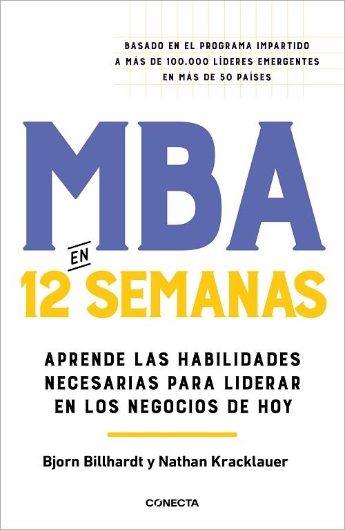 MBA EN 12 SEMANAS | 9788418053153 | BILLHARDT, BJORN/KRACKLAUER, NATHAN | Llibreria L'Odissea - Libreria Online de Vilafranca del Penedès - Comprar libros