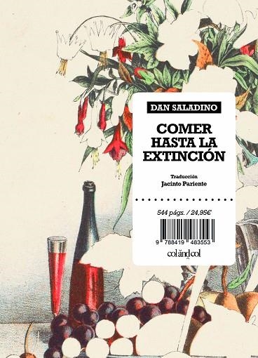 COMER HASTA LA EXTINCIÓN | 9788419483553 | SALADINO, DAN | Llibreria Online de Vilafranca del Penedès | Comprar llibres en català