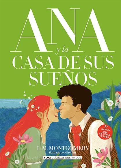 ANA Y LA CASA DE SUS SUEÑOS | 9788419599315 | MONTGOMERY, LUCY MAUD | Llibreria L'Odissea - Libreria Online de Vilafranca del Penedès - Comprar libros