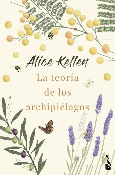 LA TEORÍA DE LOS ARCHIPIÉLAGOS | 9788408292869 | KELLEN, ALICE | Llibreria Online de Vilafranca del Penedès | Comprar llibres en català