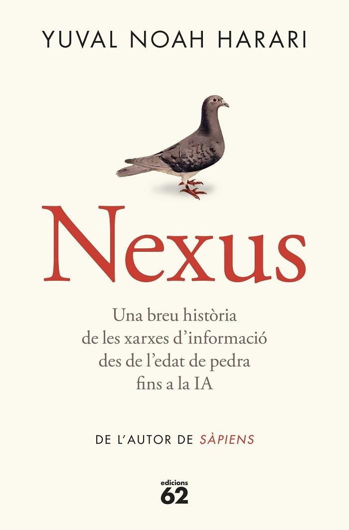 NEXUS | 9788429781991 | NOAH HARARI, YUVAL | Llibreria L'Odissea - Libreria Online de Vilafranca del Penedès - Comprar libros