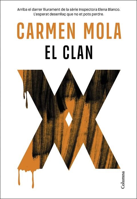 EL CLAN ( INSPECTORA ELENA BLANCO 5 ) | 9788466432412 | MOLA, CARMEN | Llibreria L'Odissea - Libreria Online de Vilafranca del Penedès - Comprar libros