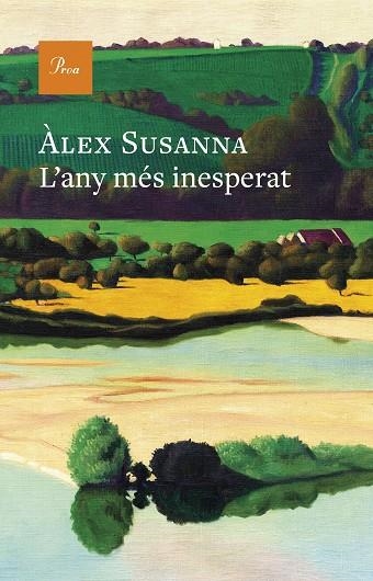 L'ANY MÉS INESPERAT | 9788419657992 | SUSANNA, ÀLEX | Llibreria L'Odissea - Libreria Online de Vilafranca del Penedès - Comprar libros