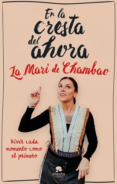 EN LA CRESTA DEL AHORA | 9788413443089 | LA MARI DE CHAMBAO | Llibreria Online de Vilafranca del Penedès | Comprar llibres en català