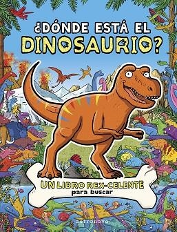 DÓNDE ESTÁ EL DINOSAURIO ? | 9788467970623 | COTTELL, JAMES/BROWN, HELEN | Llibreria Online de Vilafranca del Penedès | Comprar llibres en català