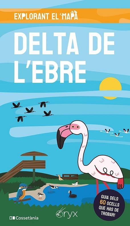 DELTA DE L'EBRE | 9788413563886 | Llibreria Online de Vilafranca del Penedès | Comprar llibres en català