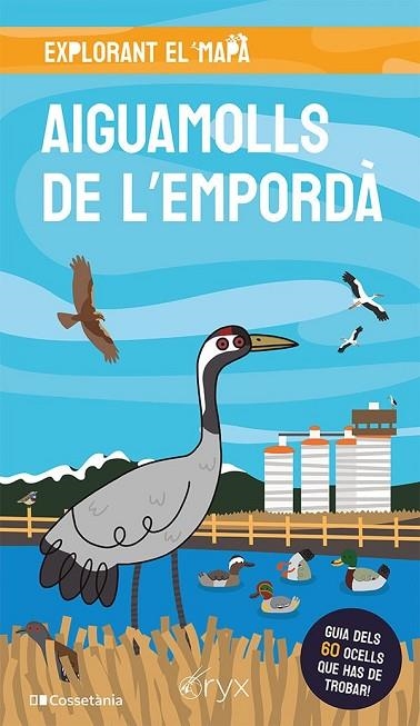 AIGUAMOLLS DE L'EMPORDÀ | 9788413563893 | Llibreria Online de Vilafranca del Penedès | Comprar llibres en català