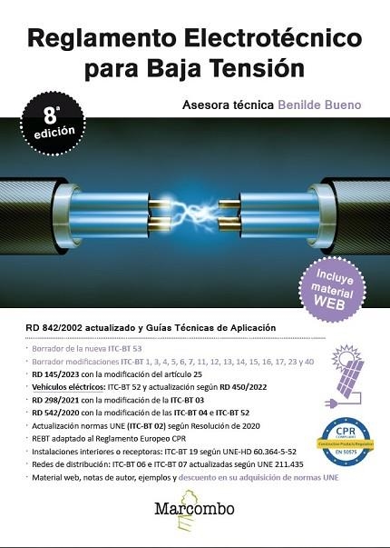 REGLAMENTO ELECTROTECNICO DE BAJA TENSION 8A EDICIÓN MARCOMBO | 9788426738714 | BUENO GONZÁLEZ, BENILDE | Llibreria Online de Vilafranca del Penedès | Comprar llibres en català