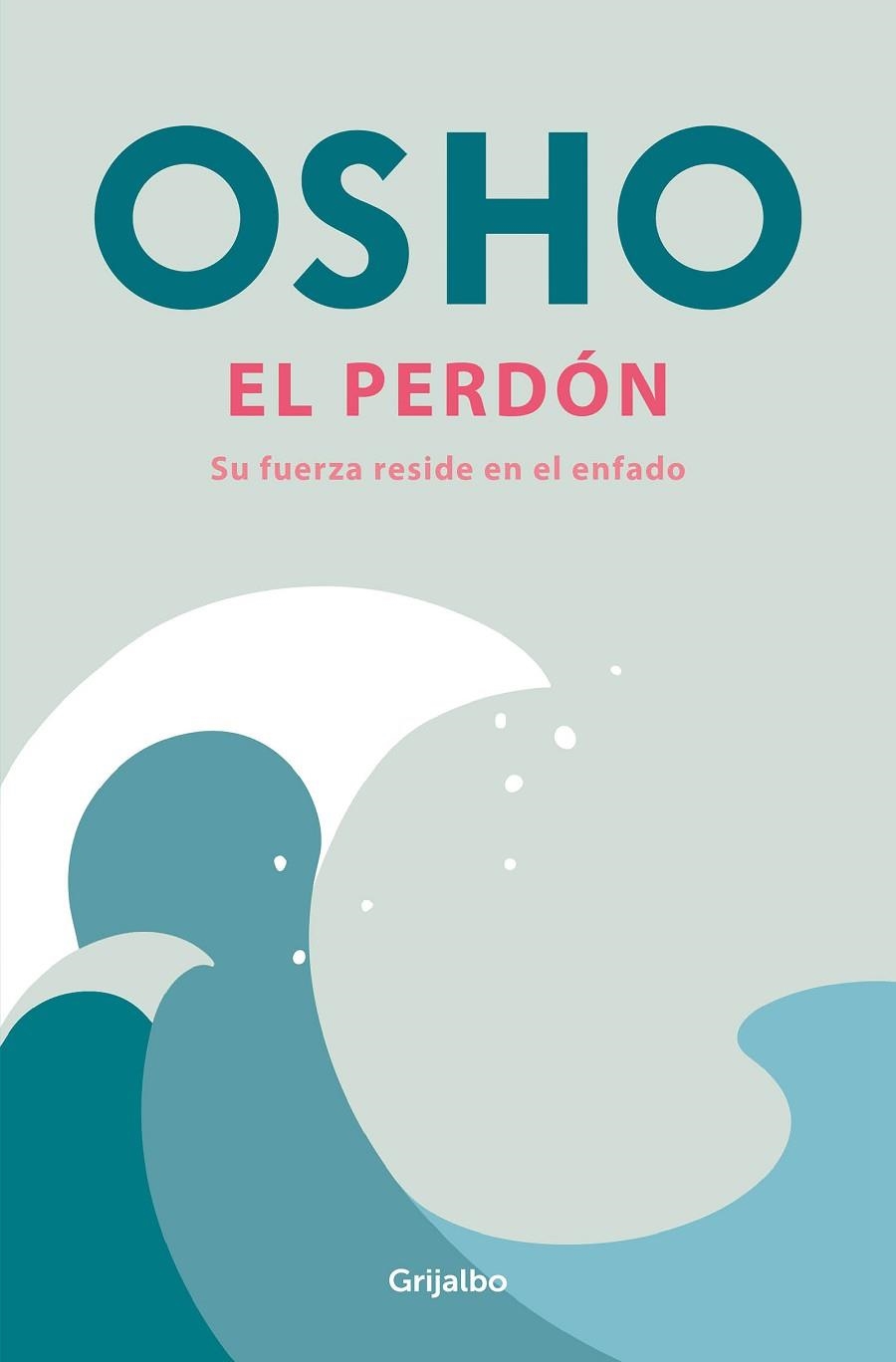 EL PERDÓN | 9788425368202 | OSHO | Llibreria Online de Vilafranca del Penedès | Comprar llibres en català