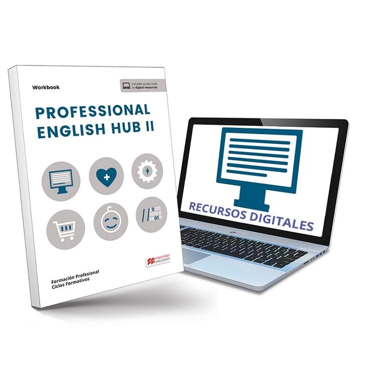 TRA PROFESSIONAL ENGLISH HUB II WB | 9788419636089 | AVELLO, INÉS/BRAYSHAW, DANIEL | Llibreria Online de Vilafranca del Penedès | Comprar llibres en català