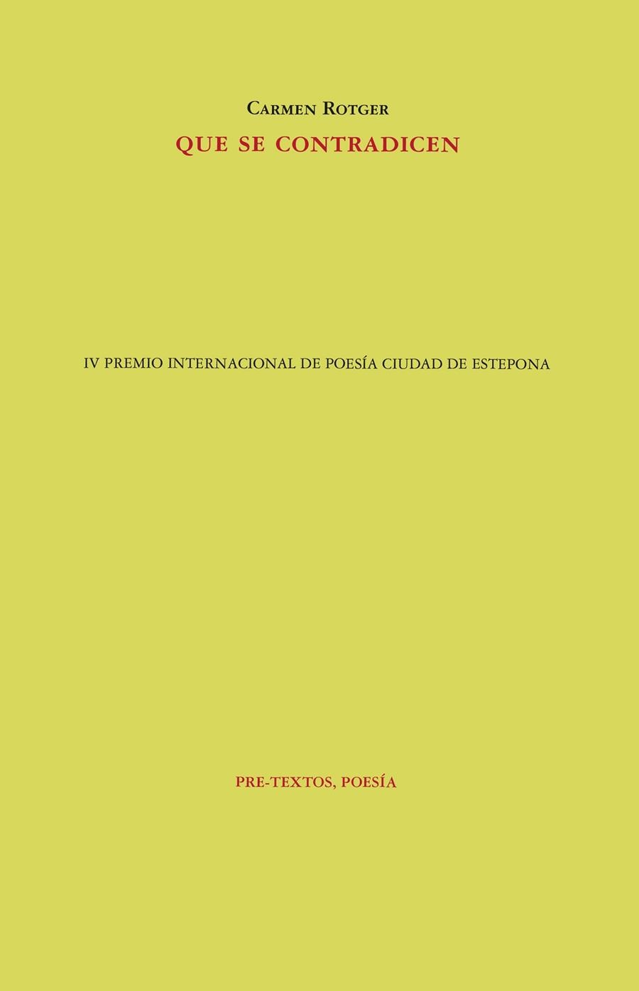 QUE SE CONTRADICEN | 9788410309180 | ROTGER, CARMEN | Llibreria Online de Vilafranca del Penedès | Comprar llibres en català