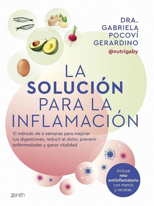 LA SOLUCIÓN PARA LA INFLAMACIÓN | 9788408291060 | POCOVÍ GERARDINO, DRA. GABRIELA | Llibreria L'Odissea - Libreria Online de Vilafranca del Penedès - Comprar libros