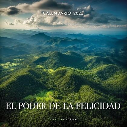 CALENDARIO EL PODER DE LA FELICIDAD 2025 | 9788448041670 | VV. AA | Llibreria Online de Vilafranca del Penedès | Comprar llibres en català