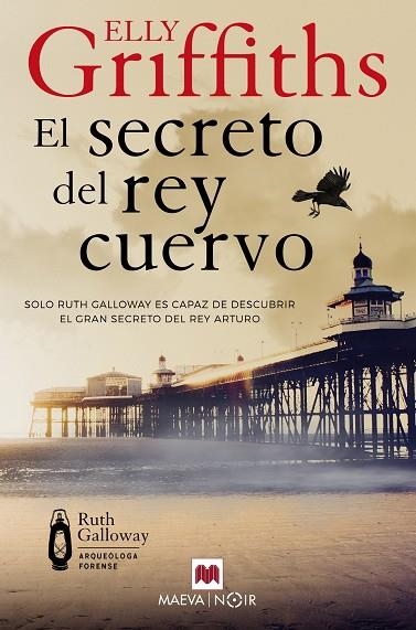 EL SECRETO DEL REY CUERVO | 9788410260177 | GRIFFITHS, ELLY | Llibreria Online de Vilafranca del Penedès | Comprar llibres en català